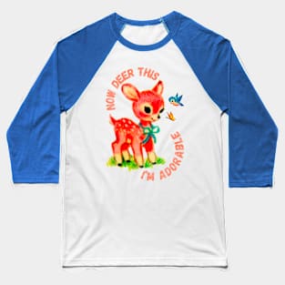 Deer me Baseball T-Shirt